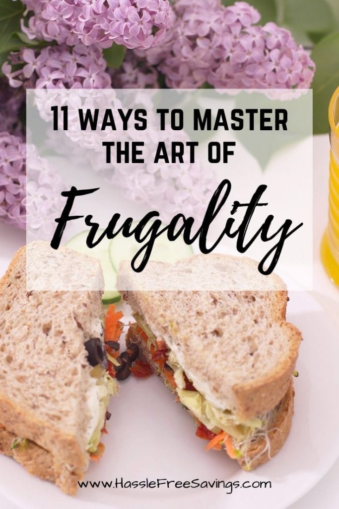 Pinterest Pin - 11 ways to master the art of frugality