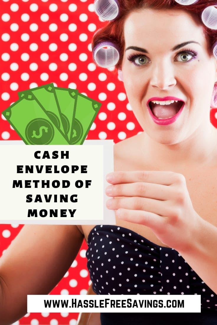 Cash Envelope Method of Saving Money Hassle Free Savings