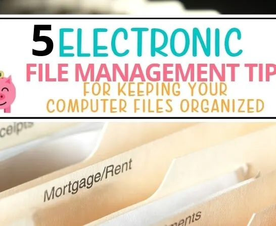 electronic file management computer organization tips