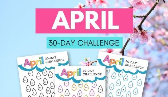 April 30 Day Money Saving Challenge