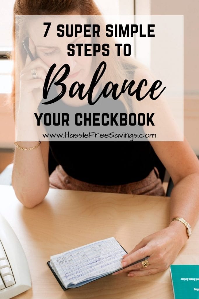 7 Super Simple Steps For Balancing Your Checkbook Hassle Free Savings