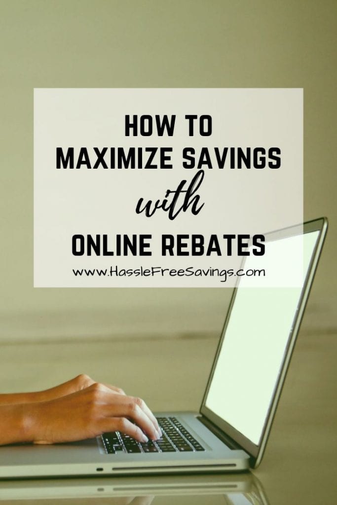 Pinterest Pin - How To Maximize Savings With Online Rebates