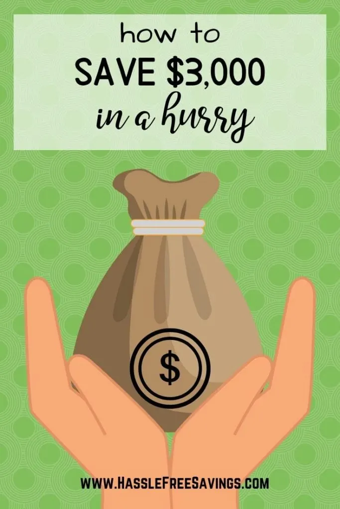 Pinterest Pin - How to Save 3000 In a Hurry