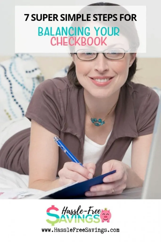 Pinterest Pin - 7 Super Simple Steps For Balancing Your Checkbook